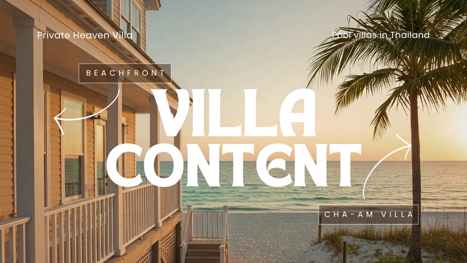 รับทำคอนเทนต์ บ้านพัก คอนโด วิลล่า พูลวิลล่า พัทยา ชะอำ หัวหิน เขาใหญ่ ครบวงจร แพลนคอนเทนต์