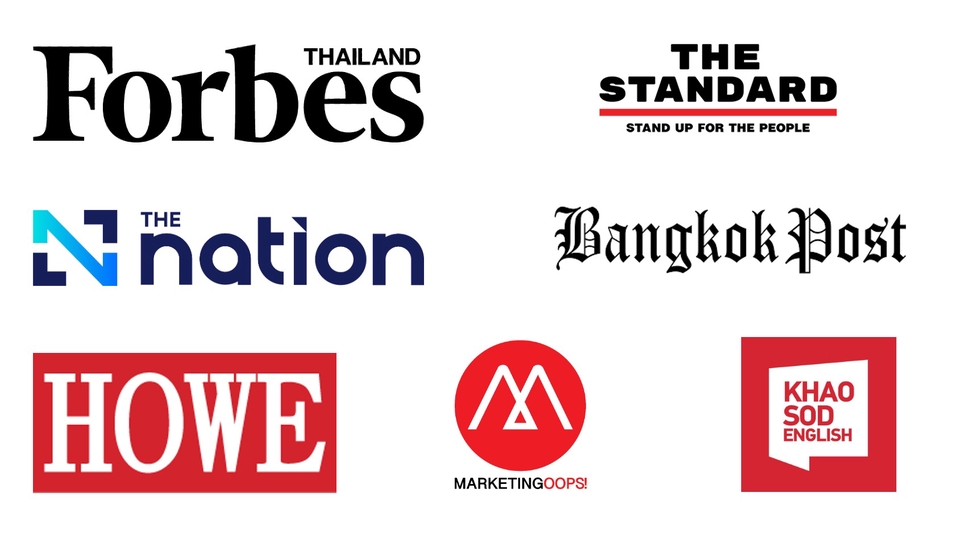FORBES Thailand The Standard The Nation Bangkok Post HOWE Marketing Oops Khaosod English PR News