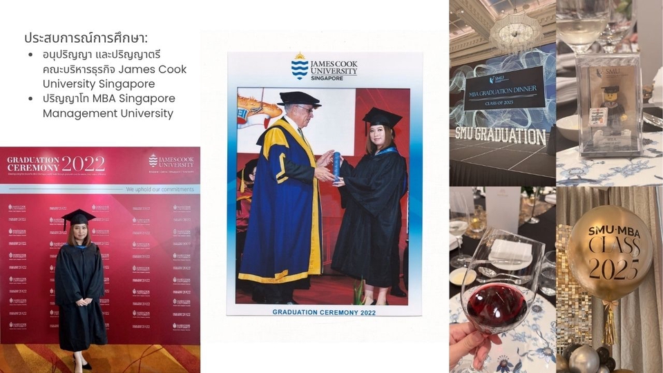ที่ปรึกษาเรียนต่อต่างประเทศ ประสบการณ์การศึกษาจบปริญญาจากJames Cook University และSingapore Management University