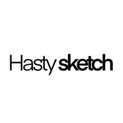 hasty sketch