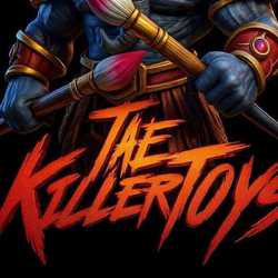 Tae Killer toys