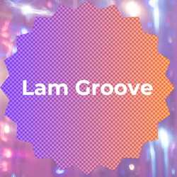 LamGroove l ลำกรูฟ